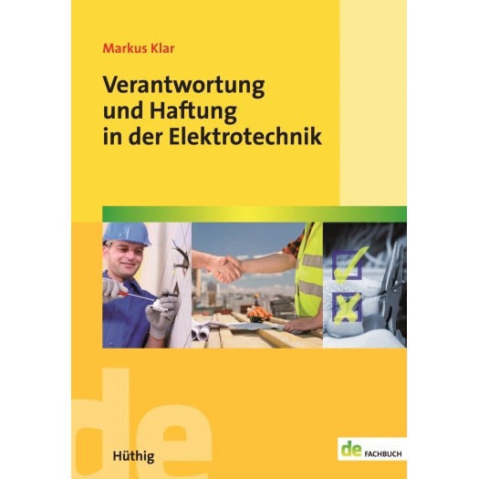 Verantwortung und Haftung  in der Elektrotechnik